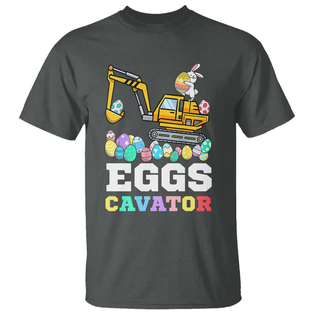 Easter Eggs-Cavator T Shirt Bunny Excavator