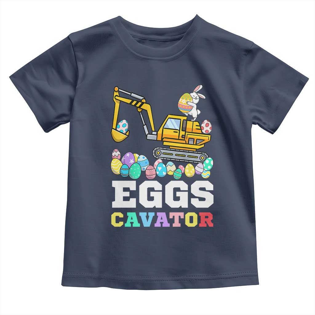 Easter Eggs-Cavator Toddler T Shirt Bunny Excavator