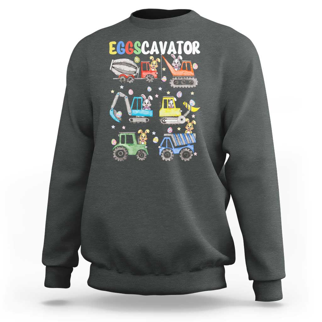 Easter Eggs-Cavator Sweatshirt Bunny Excavator Construction Trucks