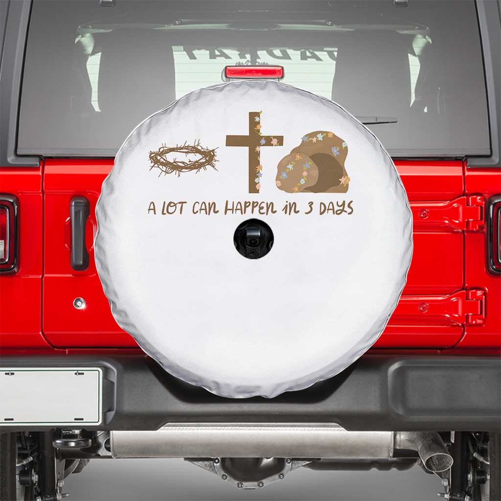 Christian Easter Spare Tire Cover A Lot Can Happen In Three Days