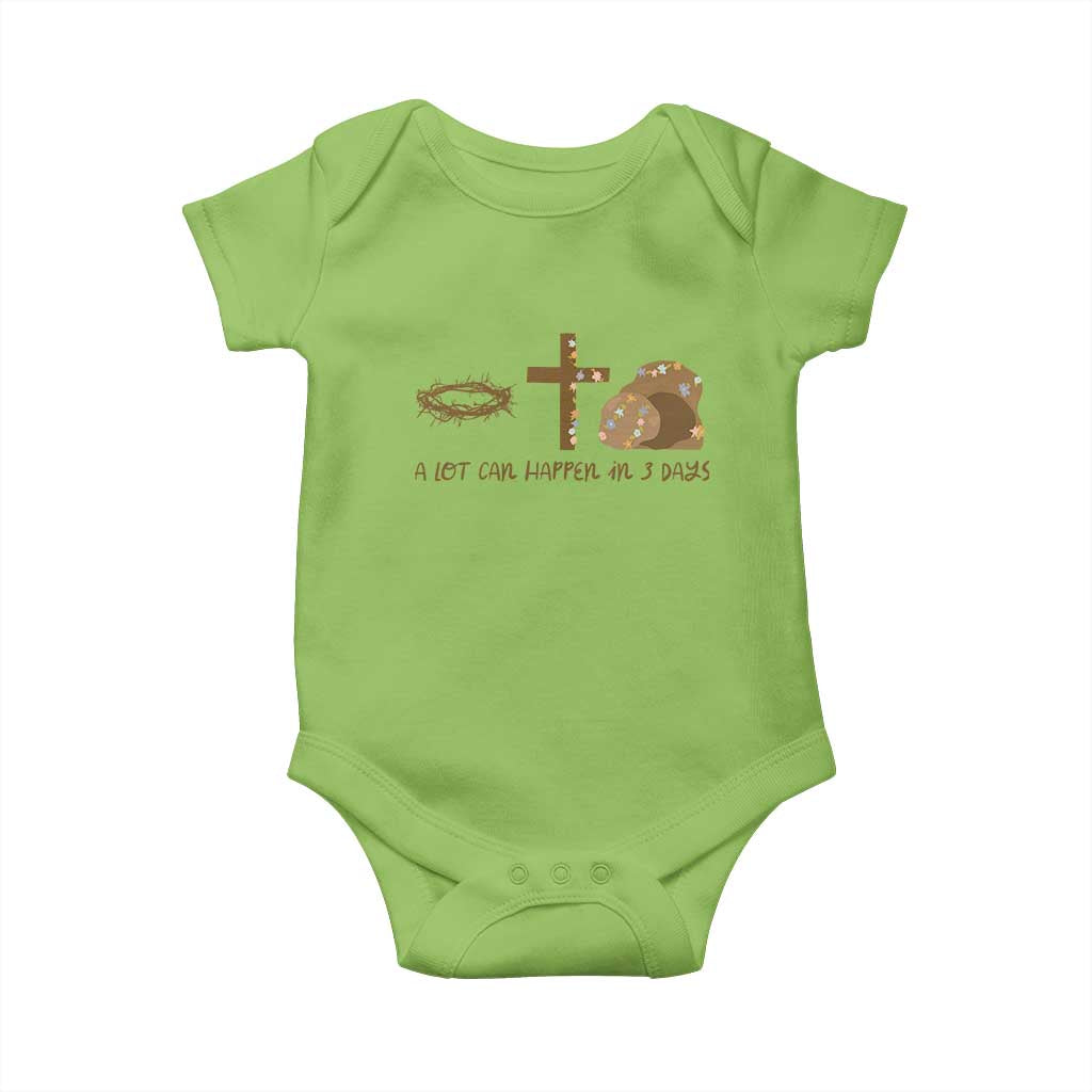 Christian Easter Baby Onesie A Lot Can Happen In Three Days