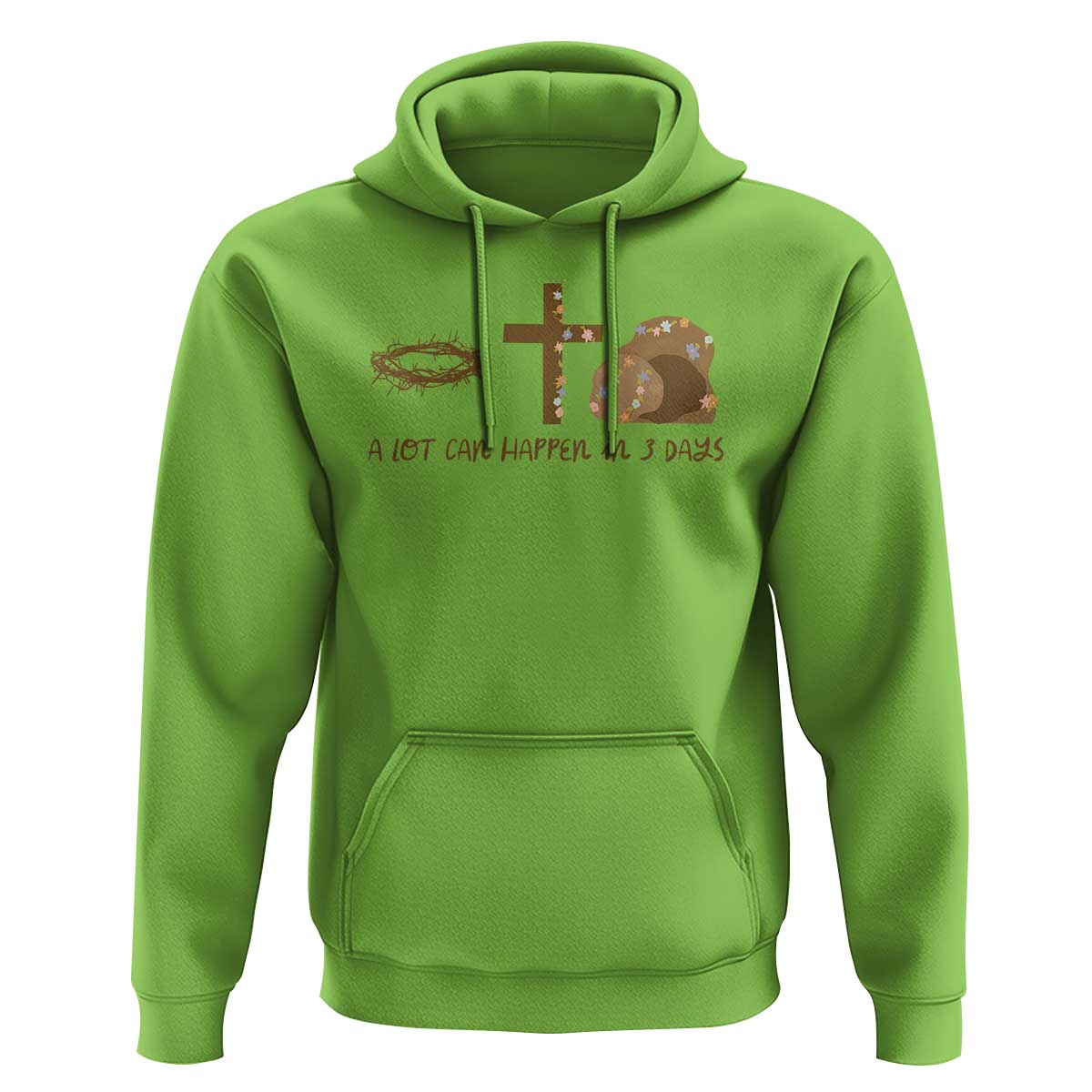 Christian Easter Hoodie A Lot Can Happen In Three Days