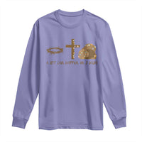 Christian Easter Long Sleeve Shirt A Lot Can Happen In Three Days