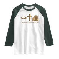 Christian Easter Raglan Shirt A Lot Can Happen In Three Days