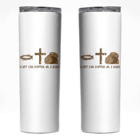 Christian Easter Skinny Tumbler A Lot Can Happen In Three Days
