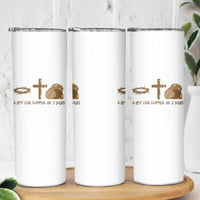 Christian Easter Skinny Tumbler A Lot Can Happen In Three Days