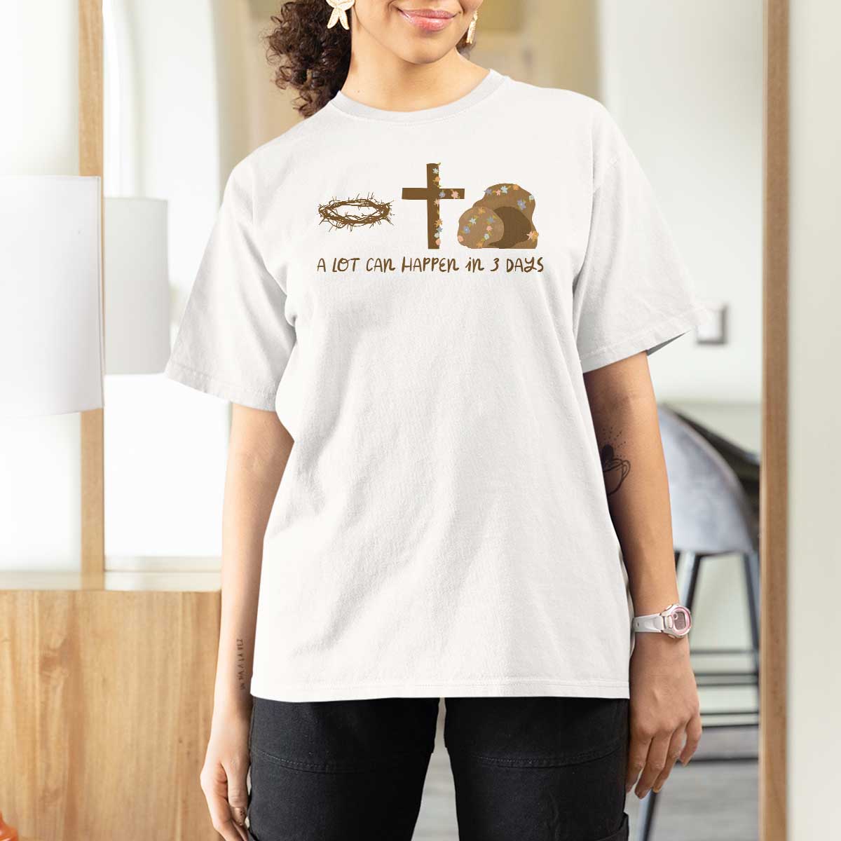 Christian Easter T Shirt For Women A Lot Can Happen In Three Days