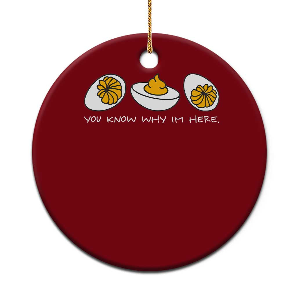 Funny Easter Ceramic Ornament You Know Why Im Here - Wonder Print Shop