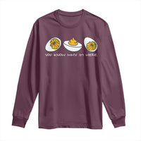 Funny Easter Long Sleeve Shirt You Know Why Im Here - Wonder Print Shop