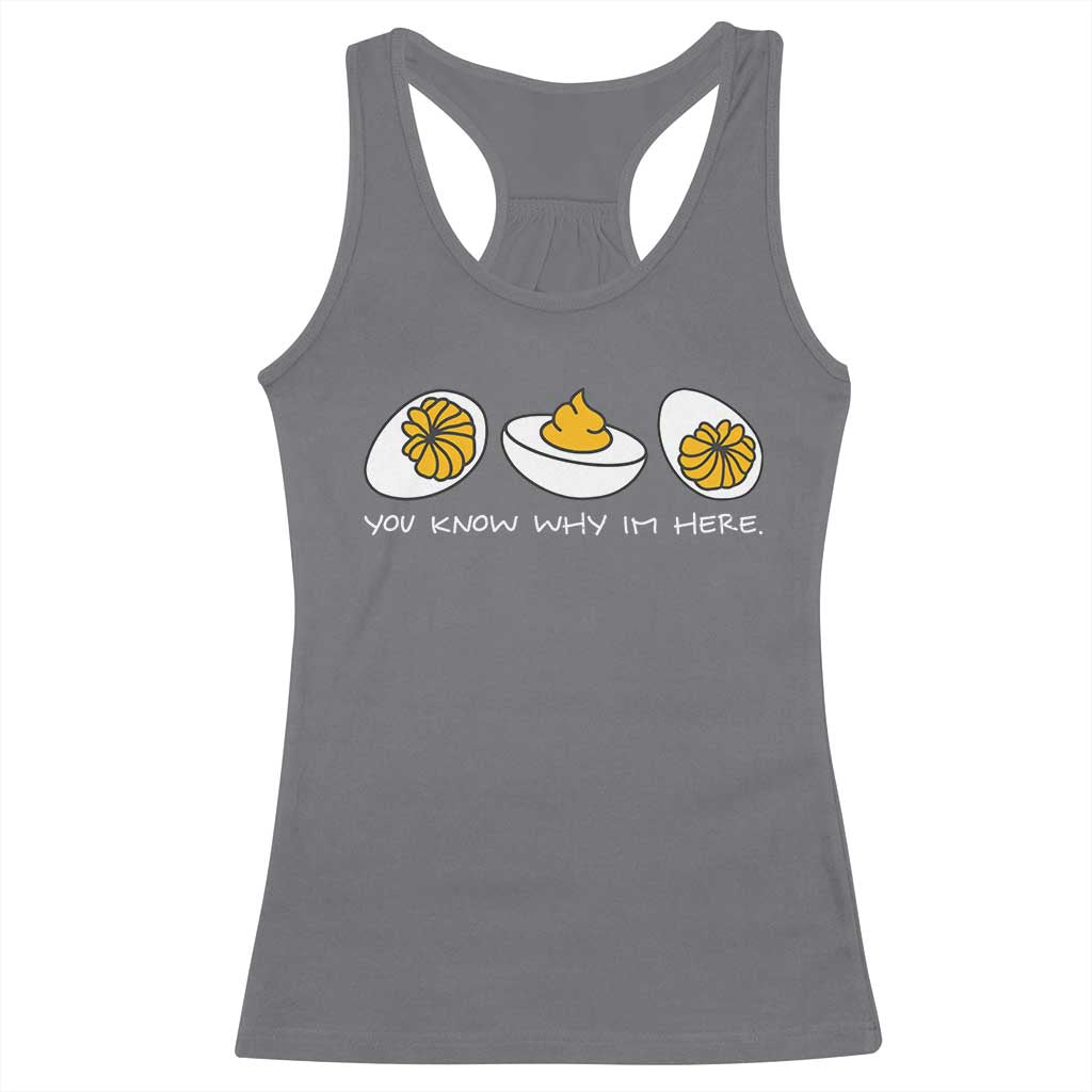 Funny Easter Racerback Tank Top You Know Why Im Here - Wonder Print Shop