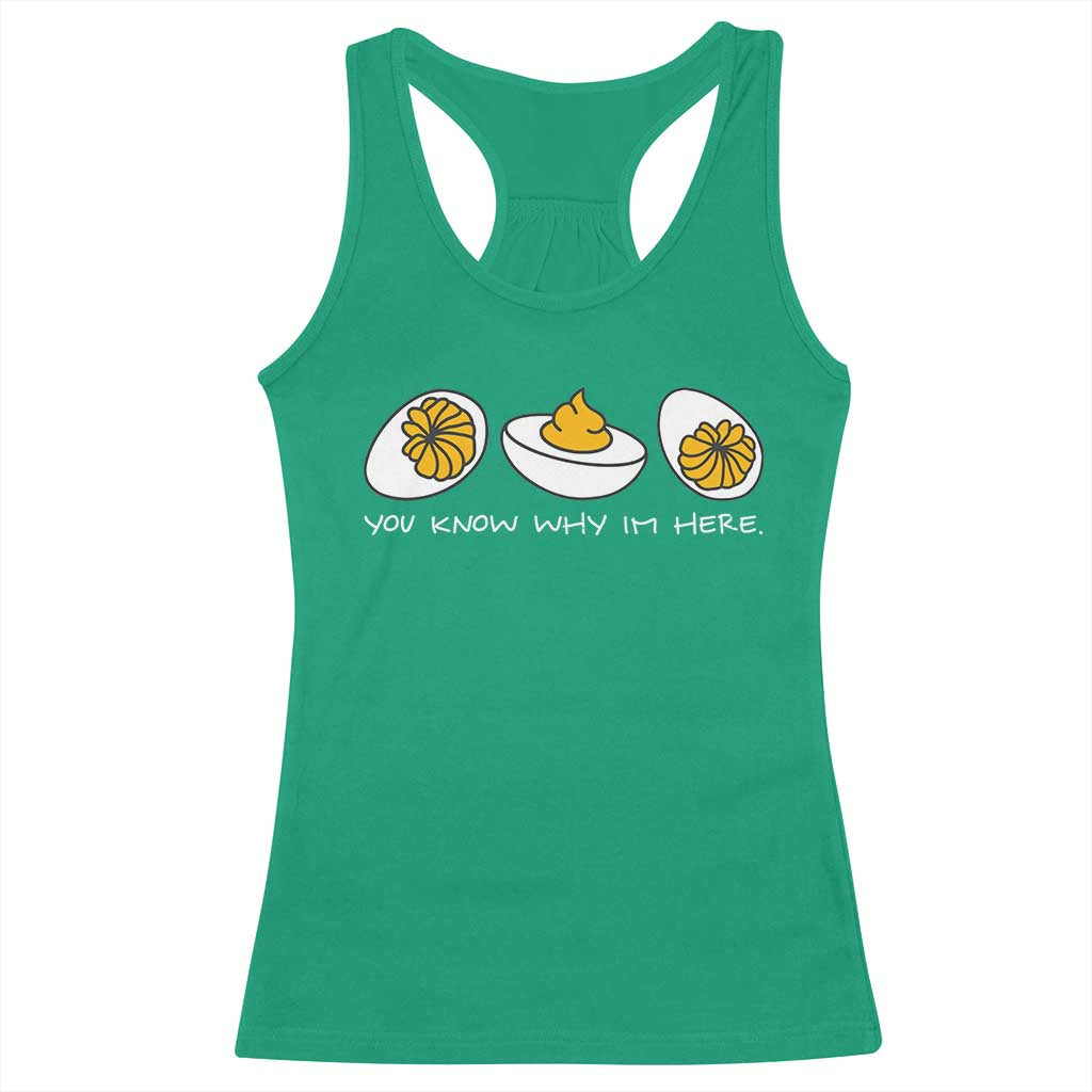 Funny Easter Racerback Tank Top You Know Why Im Here - Wonder Print Shop