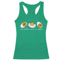 Funny Easter Racerback Tank Top You Know Why Im Here - Wonder Print Shop