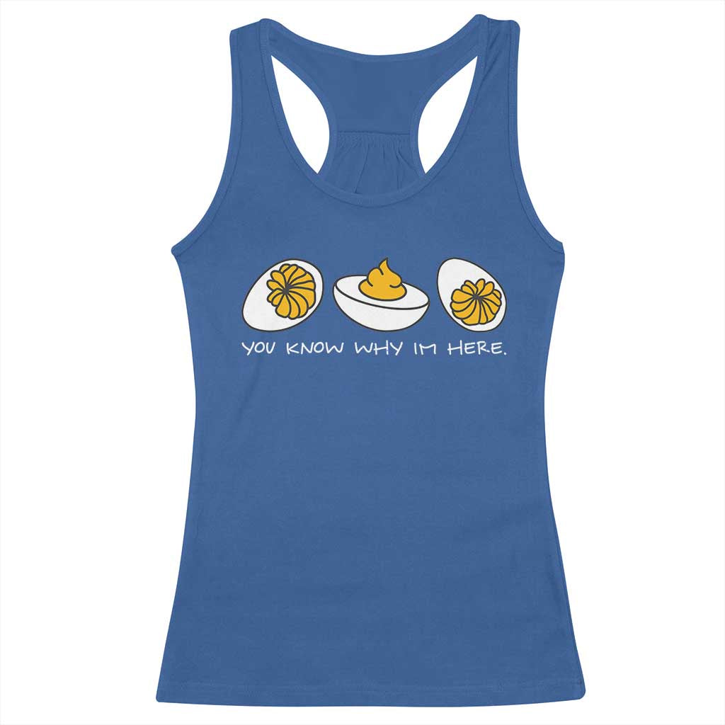 Funny Easter Racerback Tank Top You Know Why Im Here - Wonder Print Shop