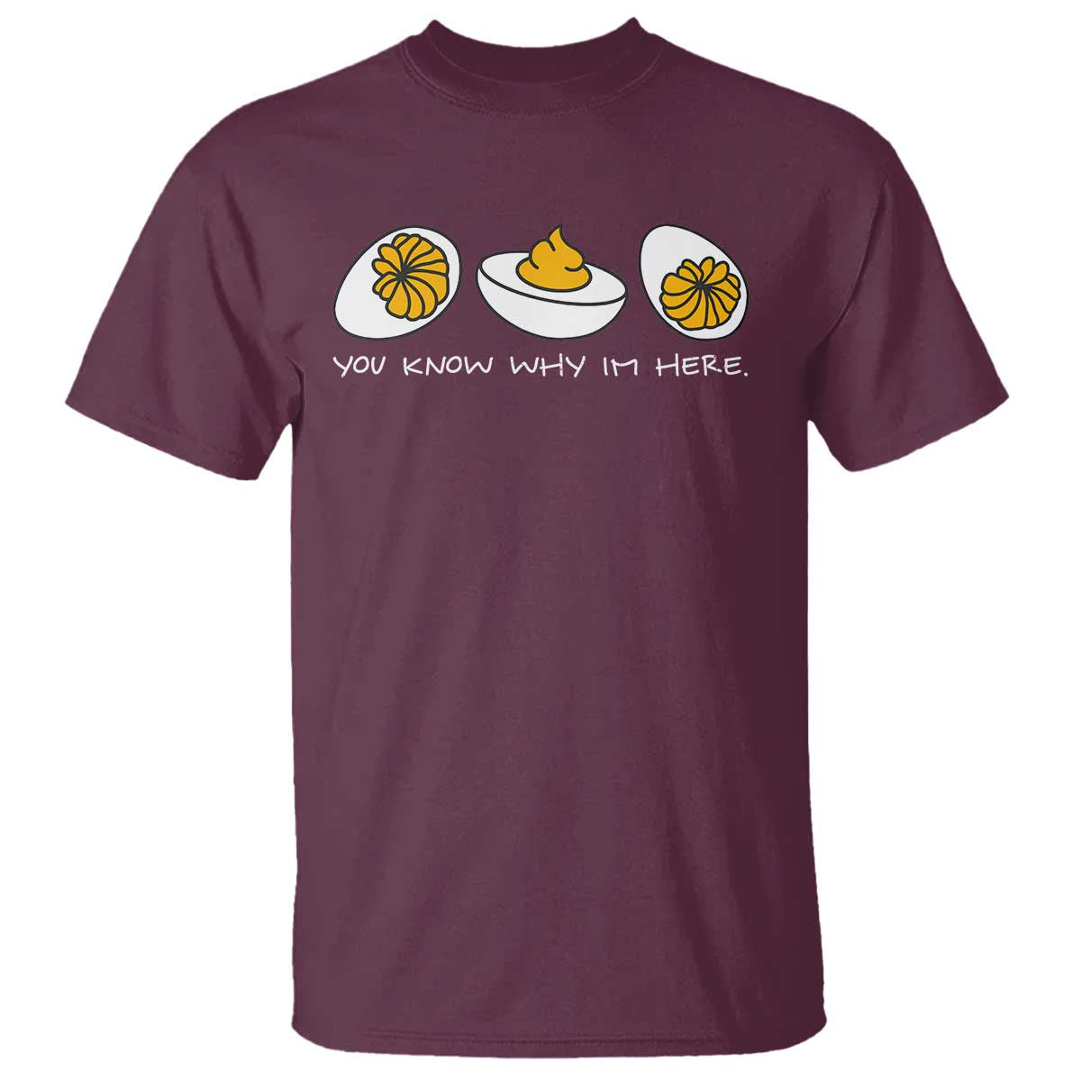 Funny Easter T Shirt You Know Why Im Here - Wonder Print Shop