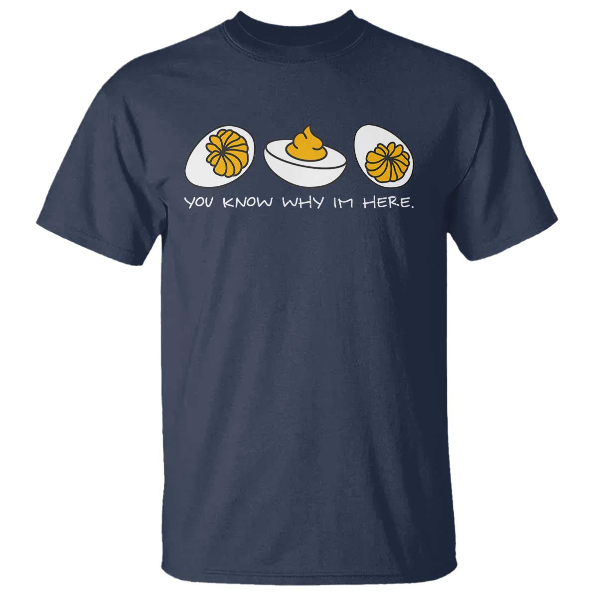 Funny Easter T Shirt You Know Why Im Here - Wonder Print Shop