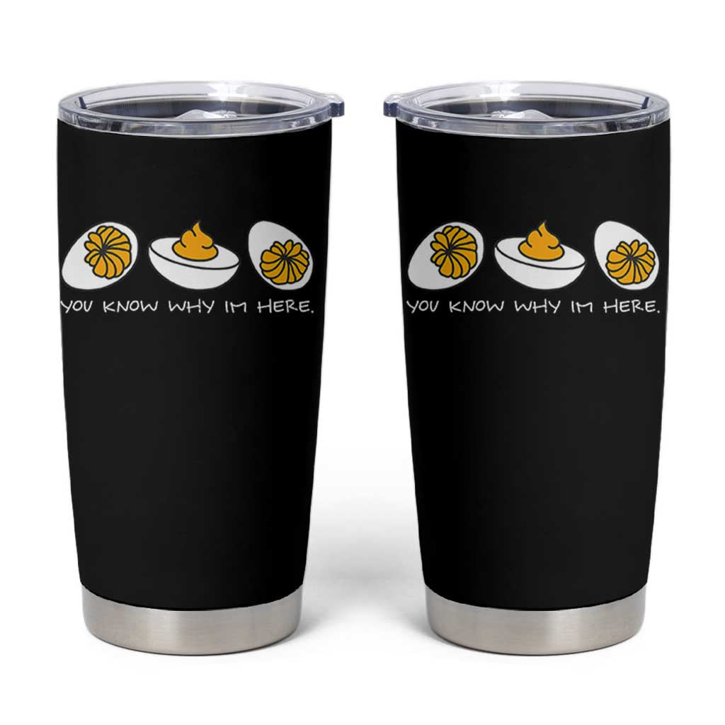Funny Easter Tumbler Cup You Know Why Im Here - Wonder Print Shop