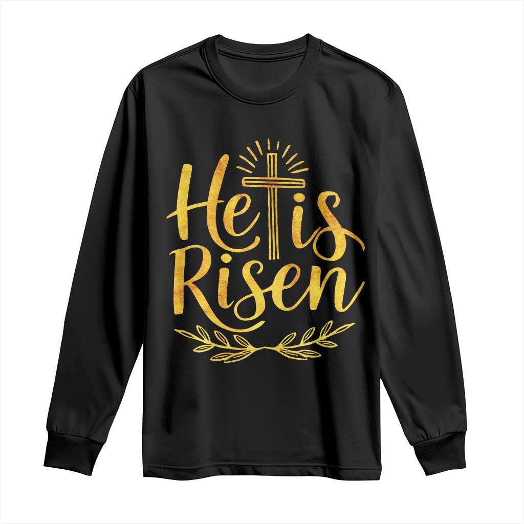 He Is Risen Long Sleeve Shirt Jesus Easter Religious Christians - Wonder Print Shop