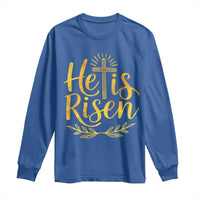 He Is Risen Long Sleeve Shirt Jesus Easter Religious Christians - Wonder Print Shop