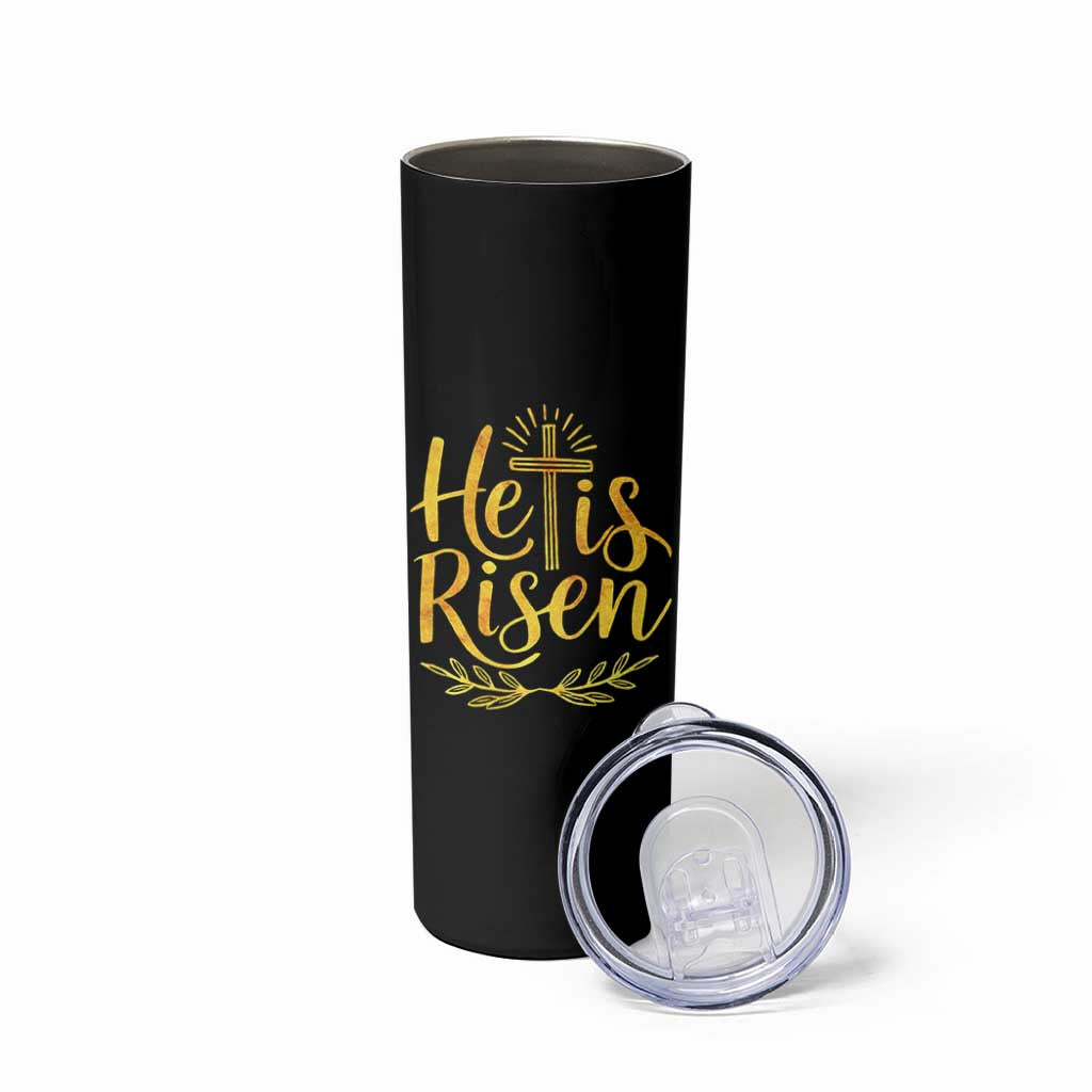He Is Risen Skinny Tumbler Jesus Easter Religious Christians - Wonder Print Shop