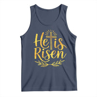 He Is Risen Tank Top Jesus Easter Religious Christians - Wonder Print Shop