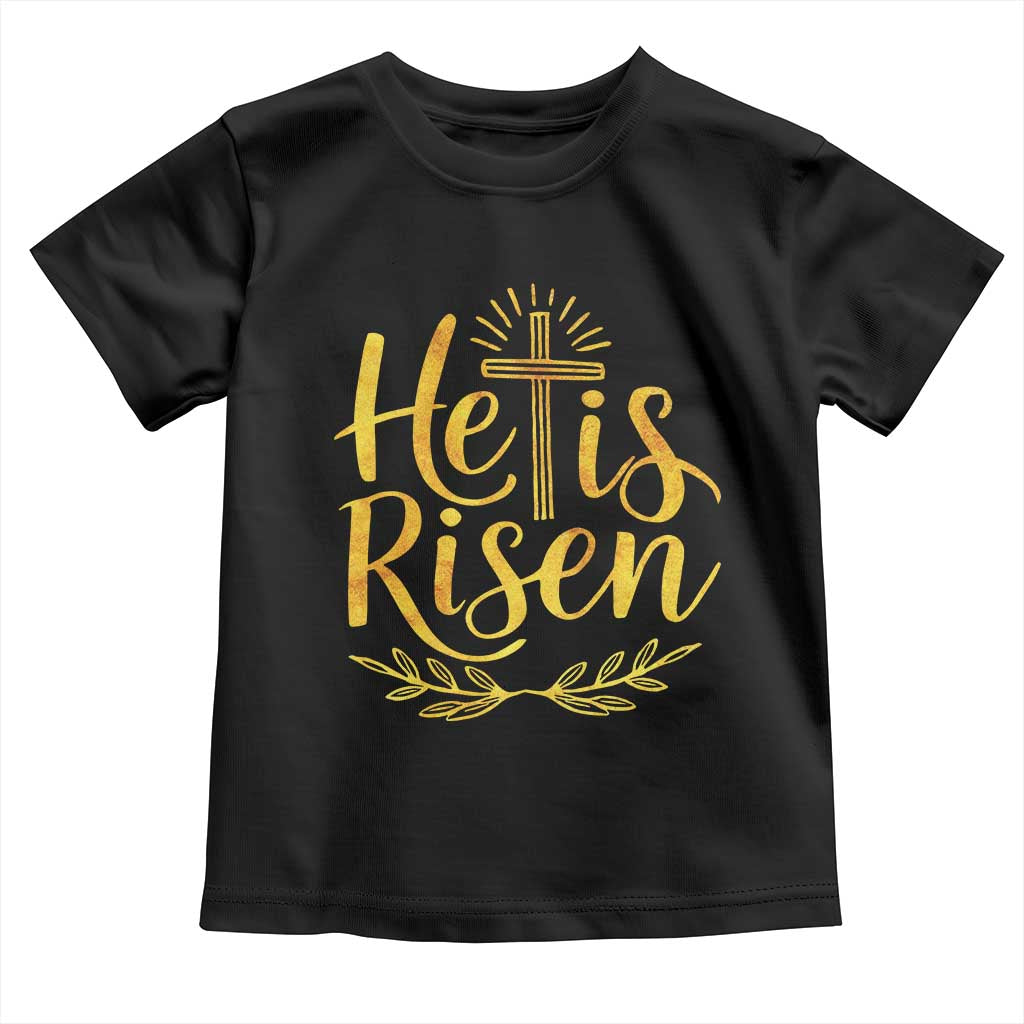He Is Risen Toddler T Shirt Jesus Easter Religious Christians - Wonder Print Shop