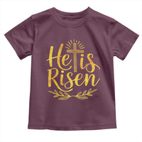 He Is Risen Toddler T Shirt Jesus Easter Religious Christians - Wonder Print Shop