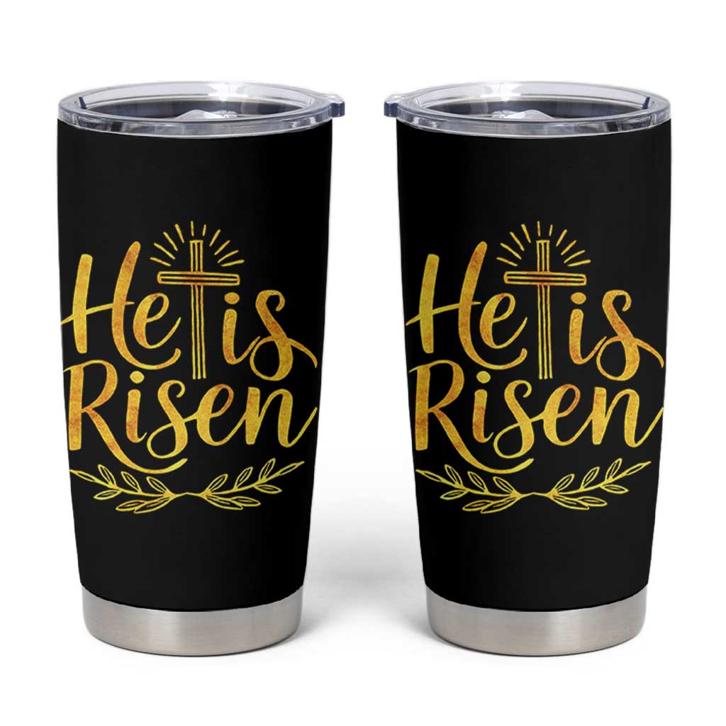 He Is Risen Tumbler Cup Jesus Easter Religious Christians - Wonder Print Shop