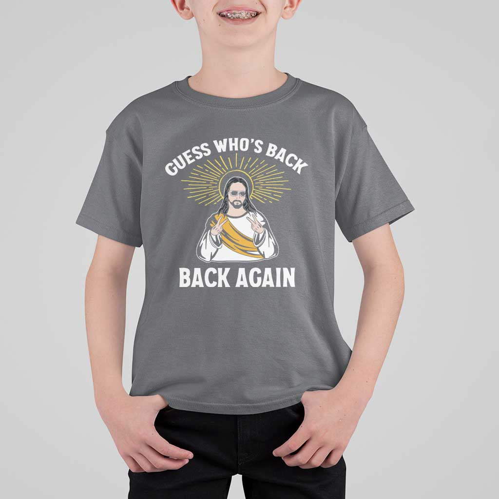 Guess Whos Back T Shirt For Kid Funny Easter Jesus