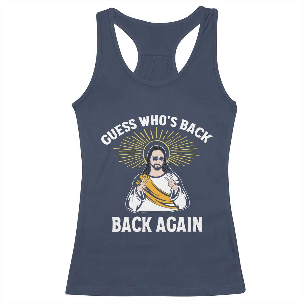 Guess Whos Back Racerback Tank Top Funny Easter Jesus