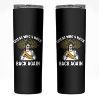 Guess Whos Back Skinny Tumbler Funny Easter Jesus