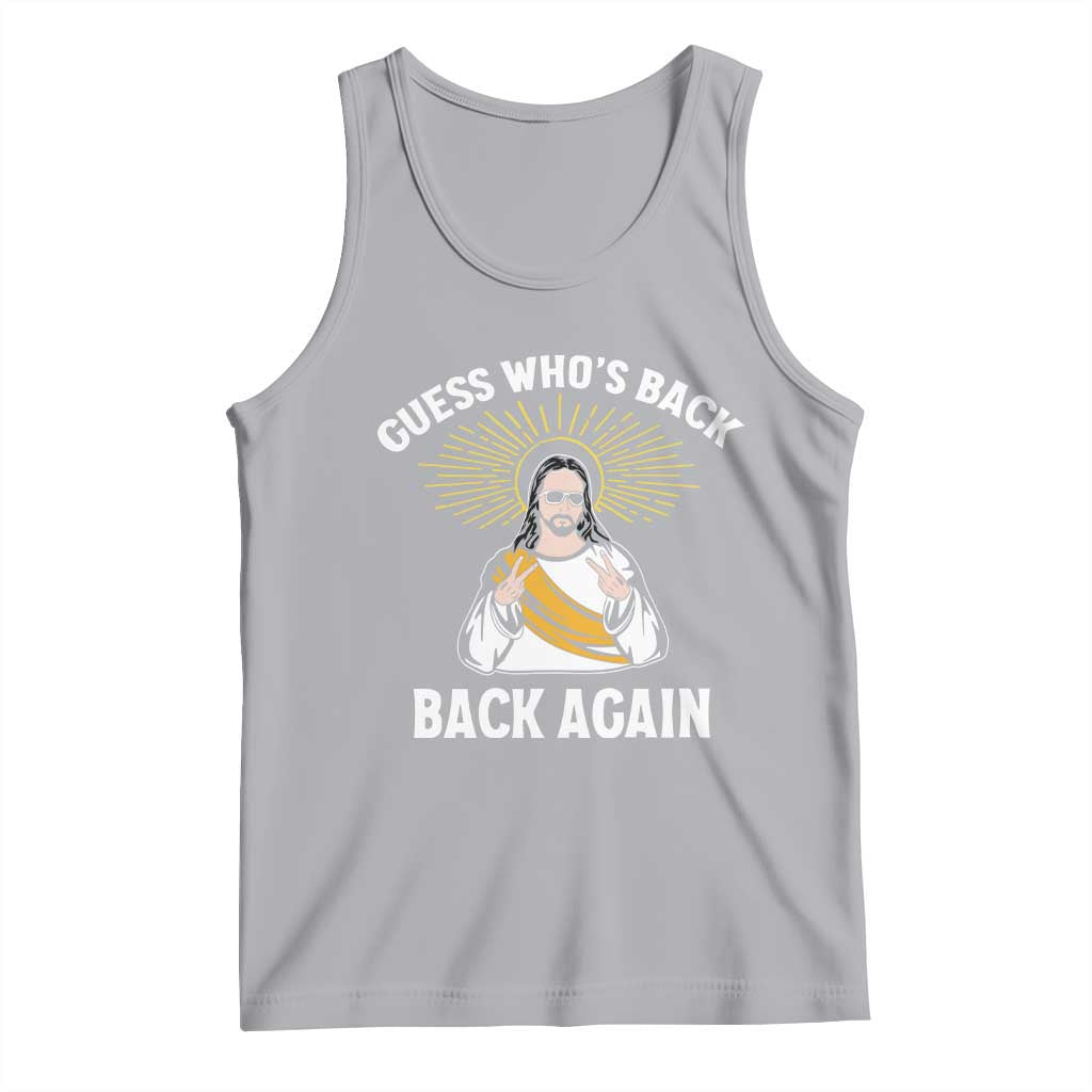 Guess Whos Back Tank Top Funny Easter Jesus