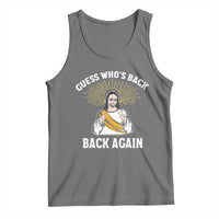 Guess Whos Back Tank Top Funny Easter Jesus