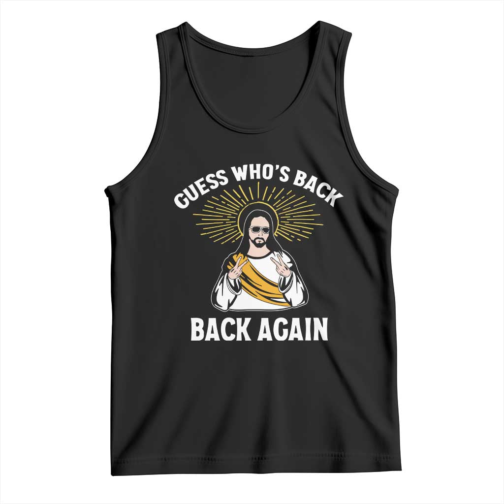Guess Whos Back Tank Top Funny Easter Jesus