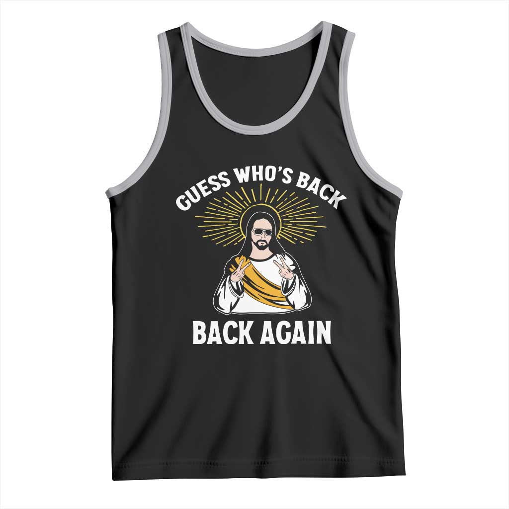 Guess Whos Back Tank Top Funny Easter Jesus