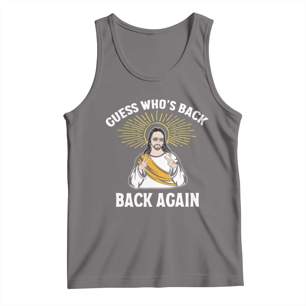 Guess Whos Back Tank Top Funny Easter Jesus