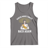 Guess Whos Back Tank Top Funny Easter Jesus