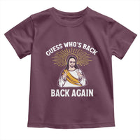 Guess Whos Back Toddler T Shirt Funny Easter Jesus