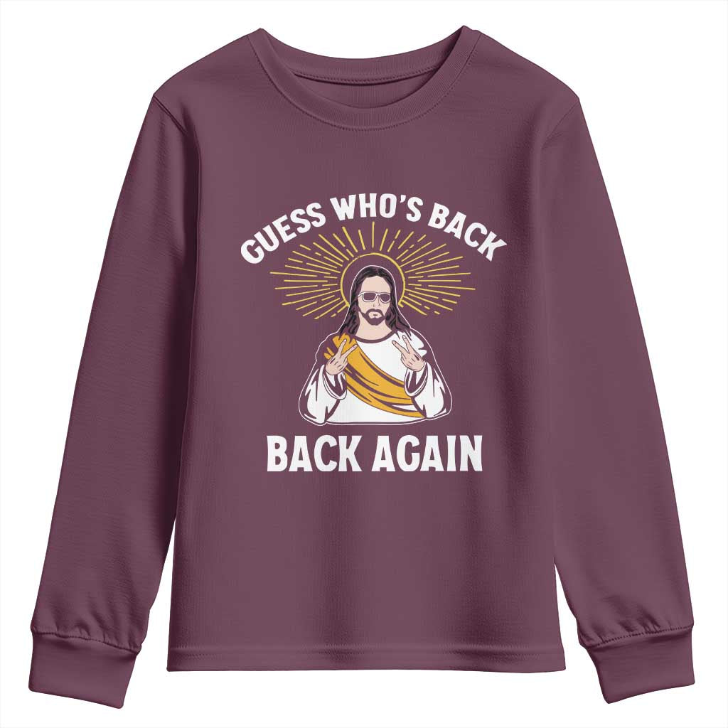 Guess Whos Back Youth Sweatshirt Funny Easter Jesus