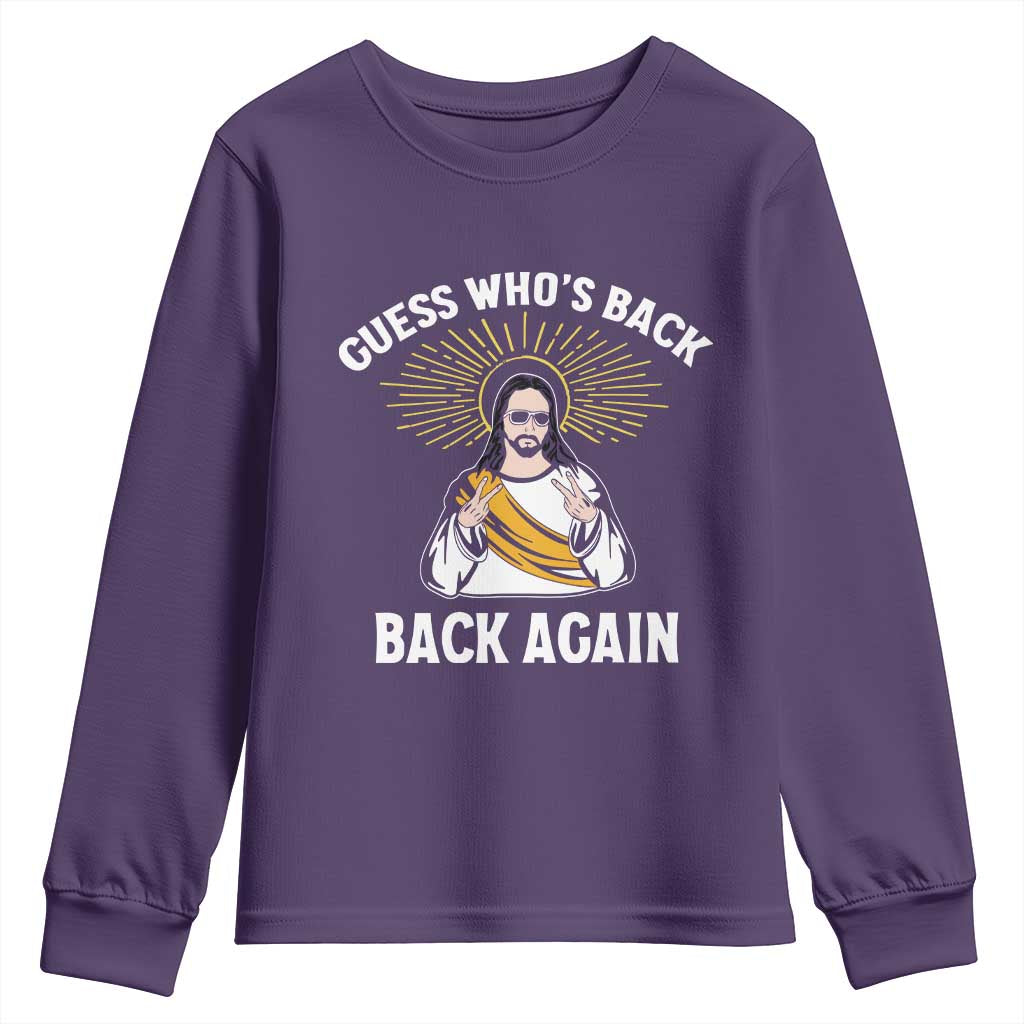 Guess Whos Back Youth Sweatshirt Funny Easter Jesus