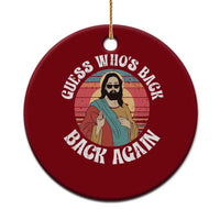 Funny Easter Jesus Ceramic Ornament Retro Vintage Guess Whos Back Again - Wonder Print Shop