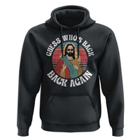Funny Easter Jesus Hoodie Retro Vintage Guess Whos Back Again - Wonder Print Shop