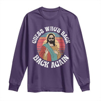 Funny Easter Jesus Long Sleeve Shirt Retro Vintage Guess Whos Back Again - Wonder Print Shop