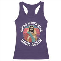 Funny Easter Jesus Racerback Tank Top Retro Vintage Guess Whos Back Again - Wonder Print Shop