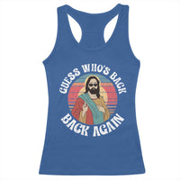 Funny Easter Jesus Racerback Tank Top Retro Vintage Guess Whos Back Again - Wonder Print Shop