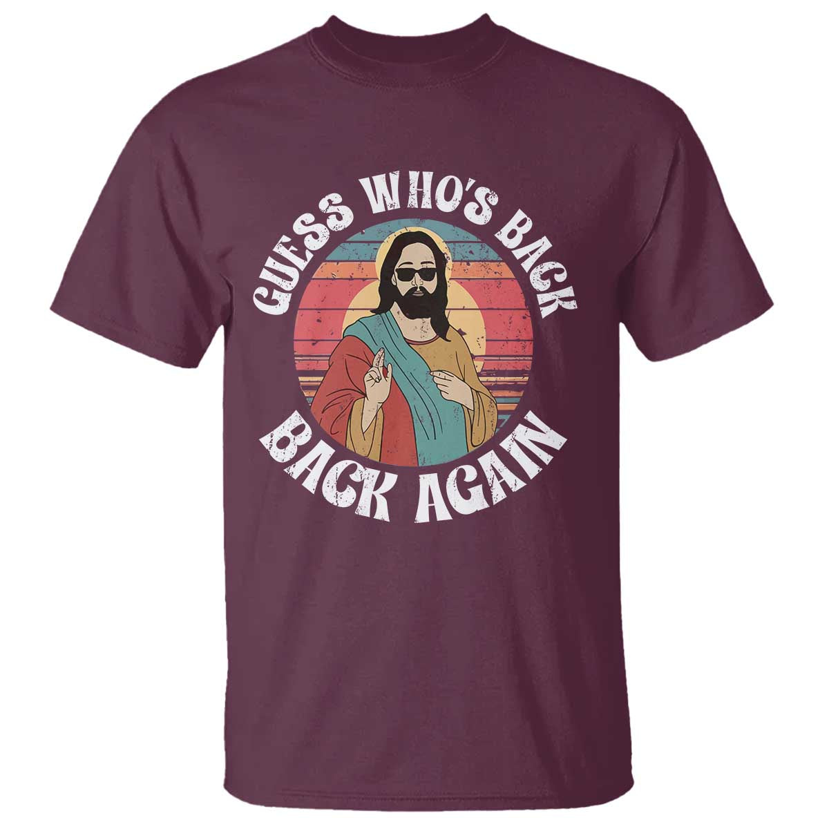 Funny Easter Jesus T Shirt Retro Vintage Guess Whos Back Again - Wonder Print Shop