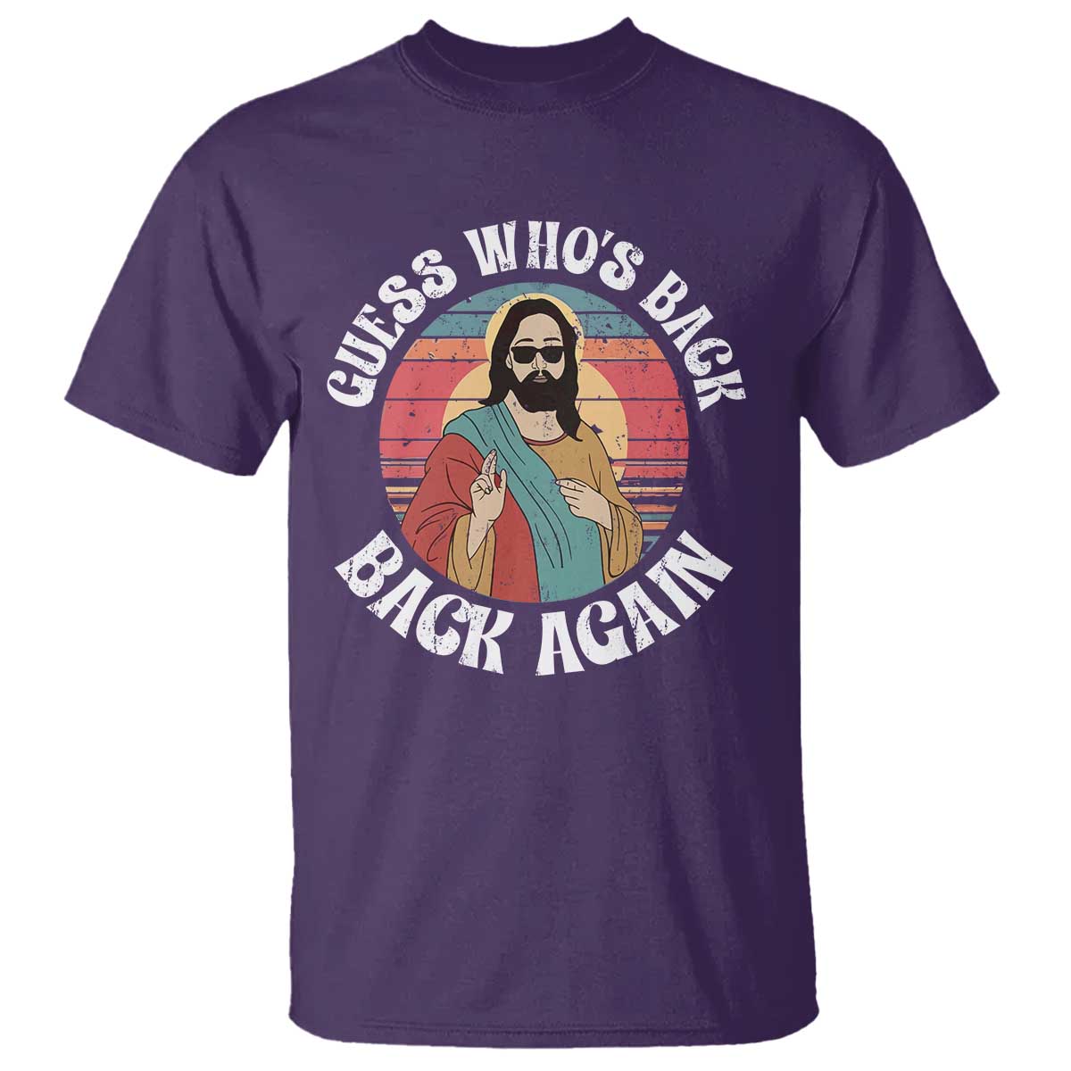 Funny Easter Jesus T Shirt Retro Vintage Guess Whos Back Again - Wonder Print Shop