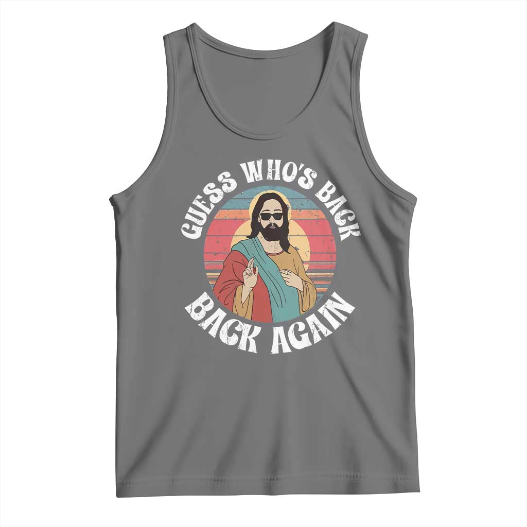 Funny Easter Jesus Tank Top Retro Vintage Guess Whos Back Again - Wonder Print Shop