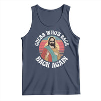 Funny Easter Jesus Tank Top Retro Vintage Guess Whos Back Again - Wonder Print Shop