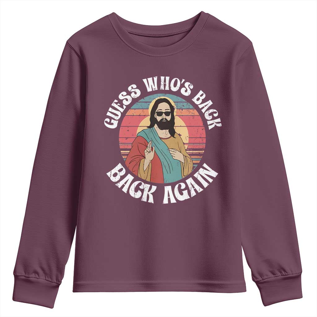 Funny Easter Jesus Youth Sweatshirt Retro Vintage Guess Whos Back Again - Wonder Print Shop