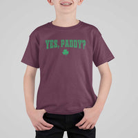 Yes Paddy Funny St Patricks Day T Shirt For Kid Shamrock Irish Girls